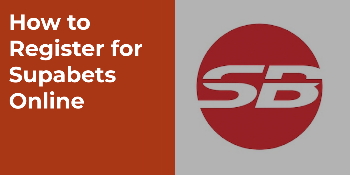 How to Register for Supabets Online