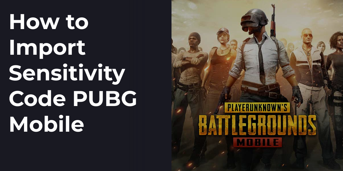 How to Import Sensitivity Code PUBG Mobile