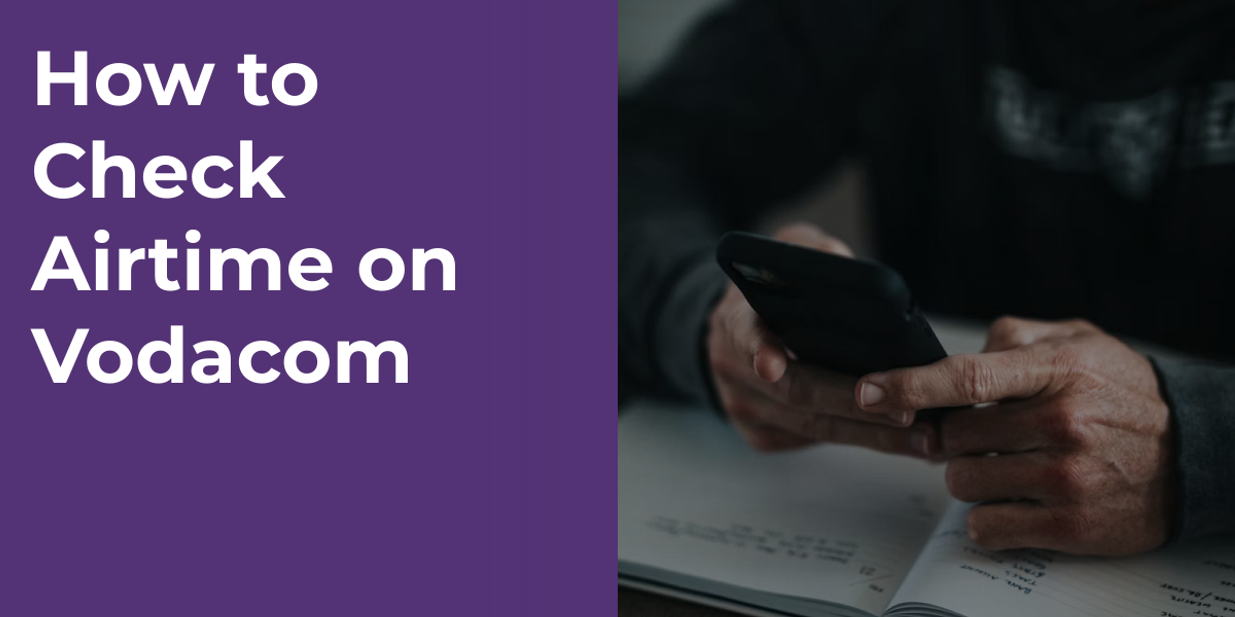 How to Check Airtime on Vodacom