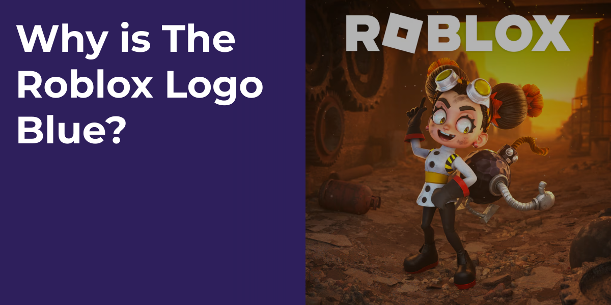 Why is The Roblox Logo Blue?