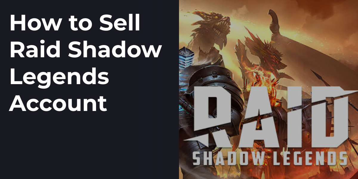 How to Sell Raid Shadow Legends Account