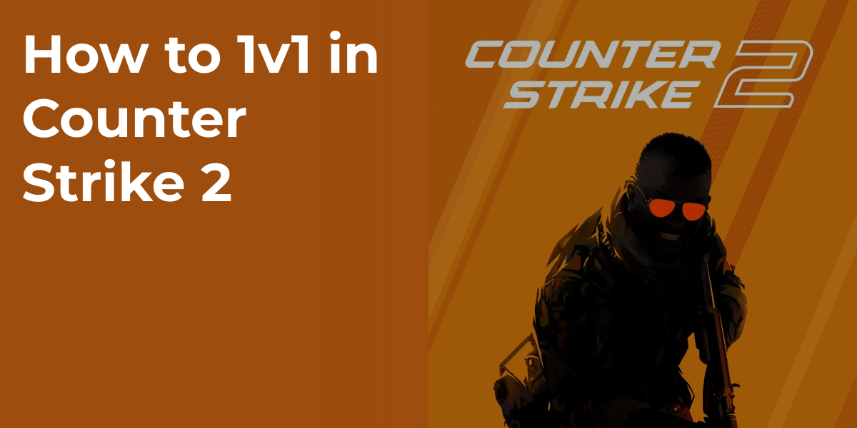 How to 1v1 in Counter Strike 2