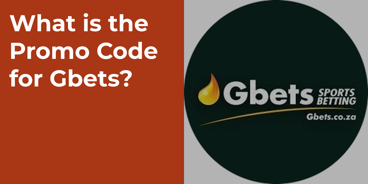 What is the Promo Code for Gbets?