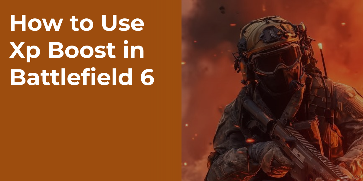 How to Use Xp Boost in Battlefield 6