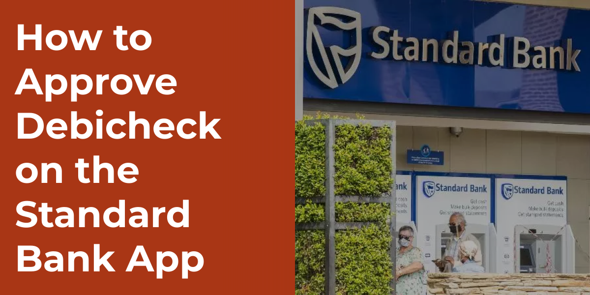 How to Approve Debicheck on the Standard Bank App | Points Castle