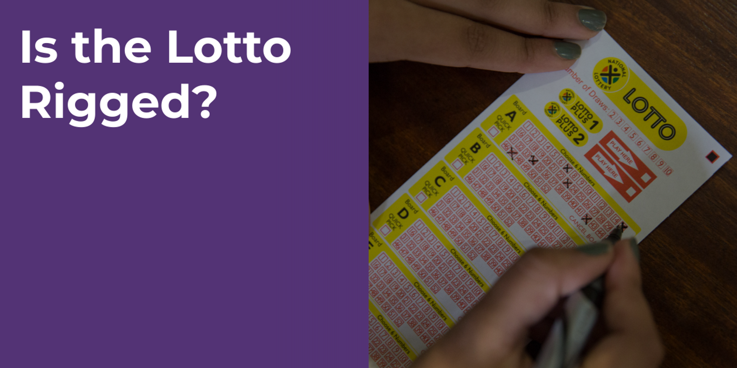 Is the Lotto Rigged?