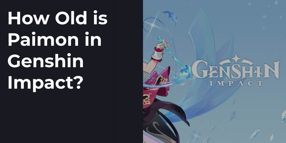 How Old is Paimon in Genshin Impact?