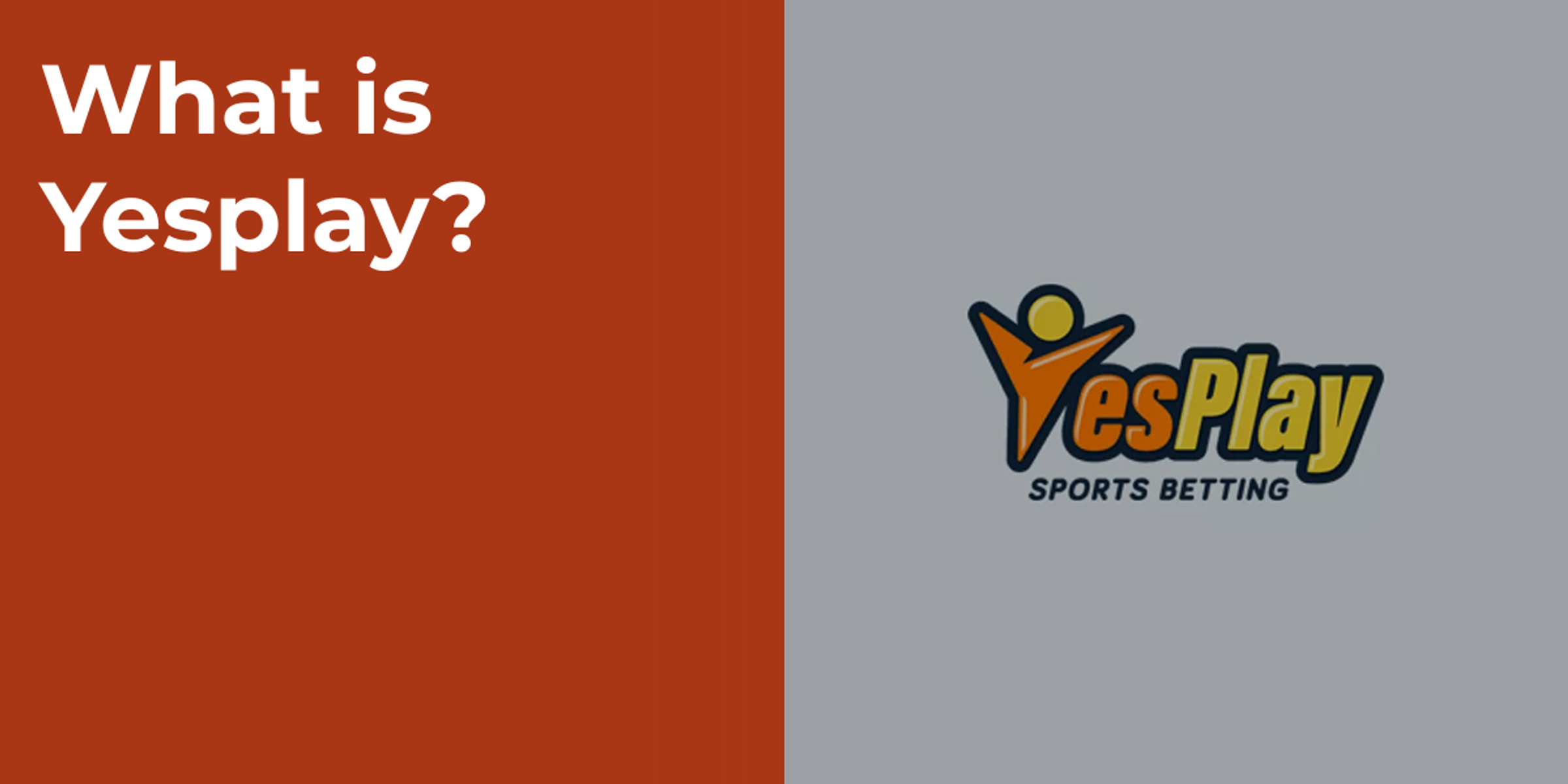 What is Yesplay?