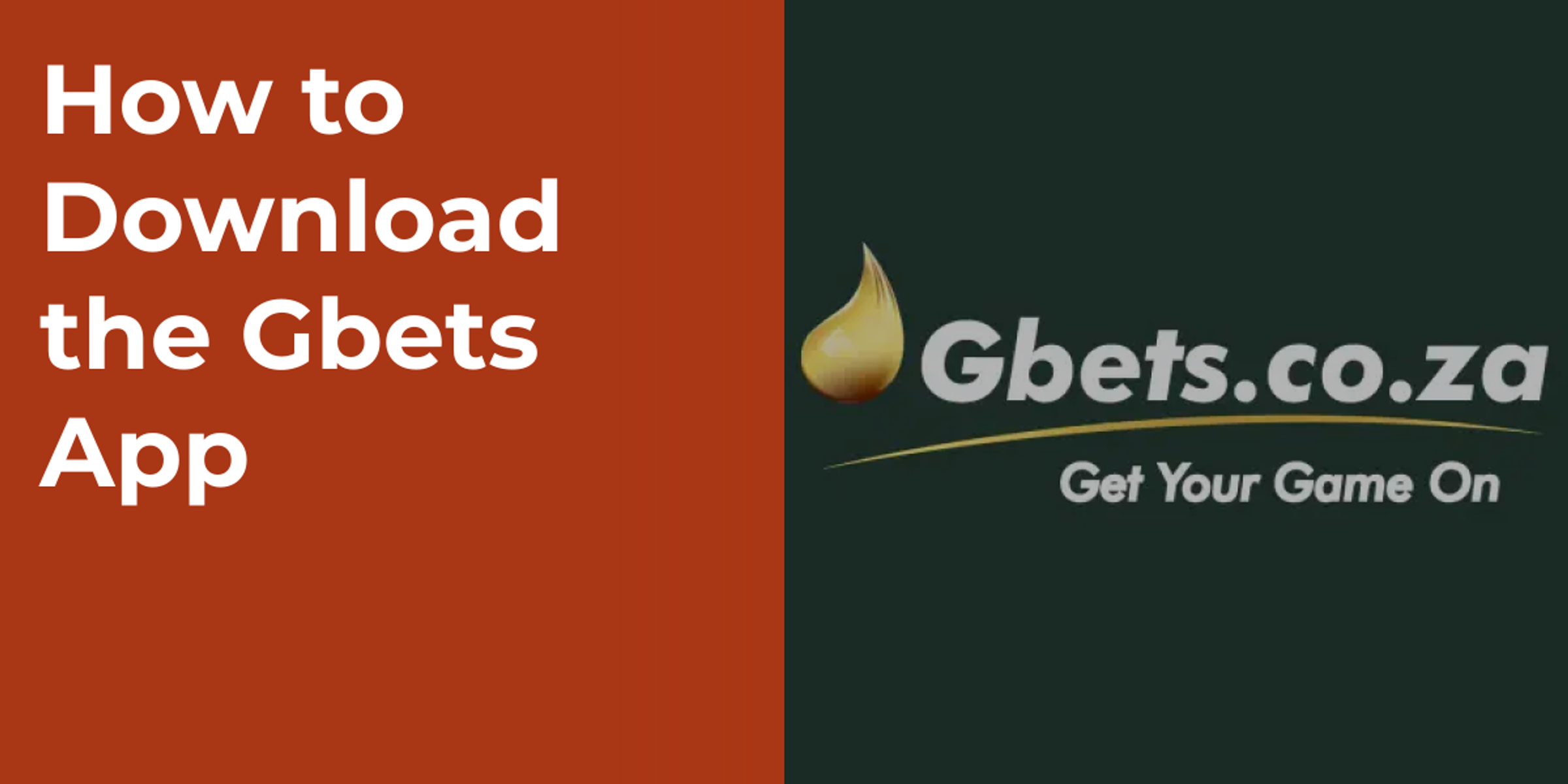 How to Download the Gbets App