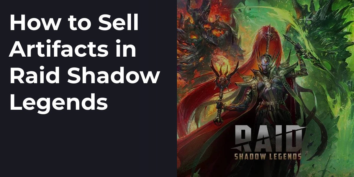 How to Sell Artifacts in Raid Shadow Legends