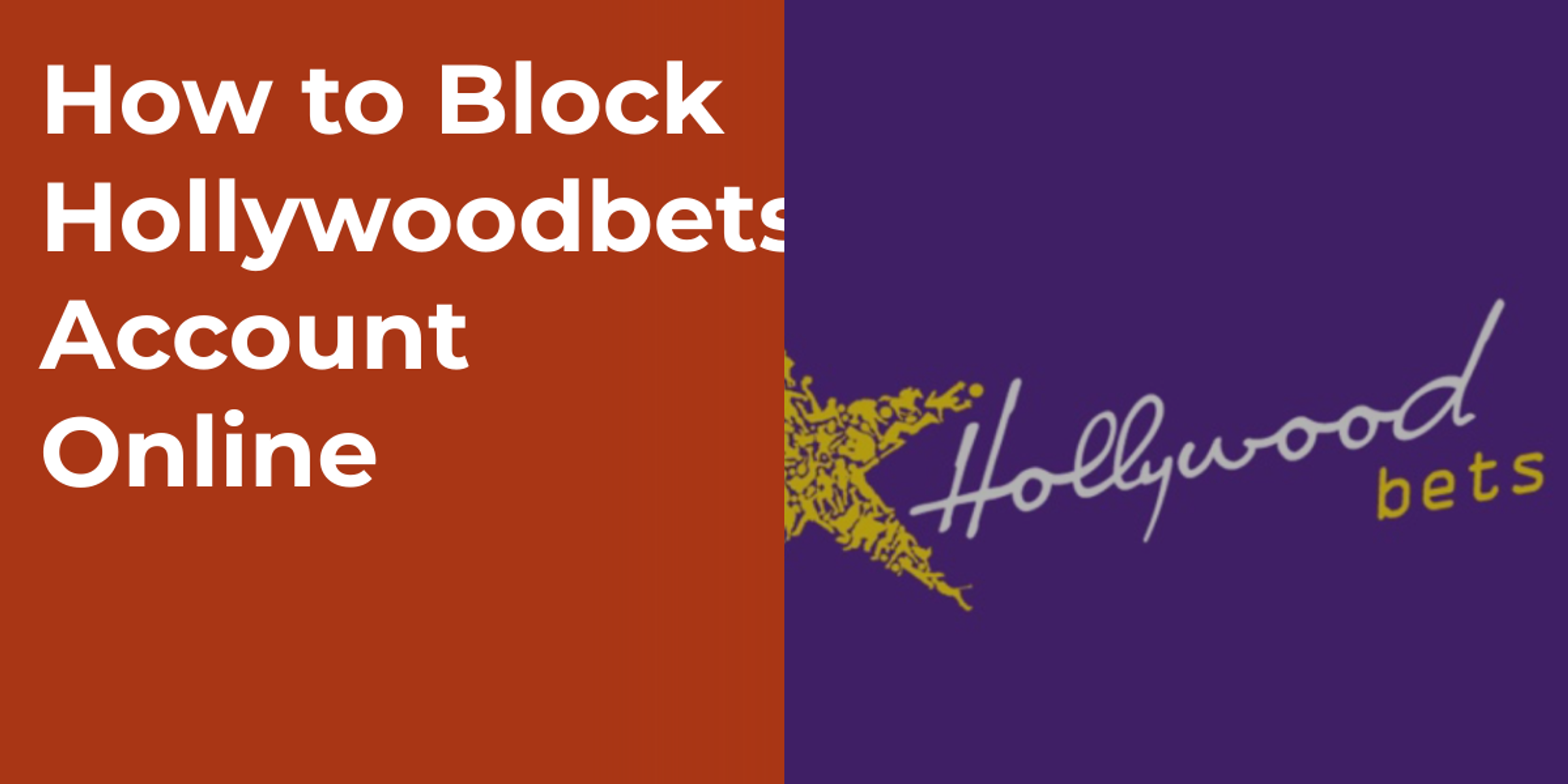 How to Block Hollywoodbets Account Online