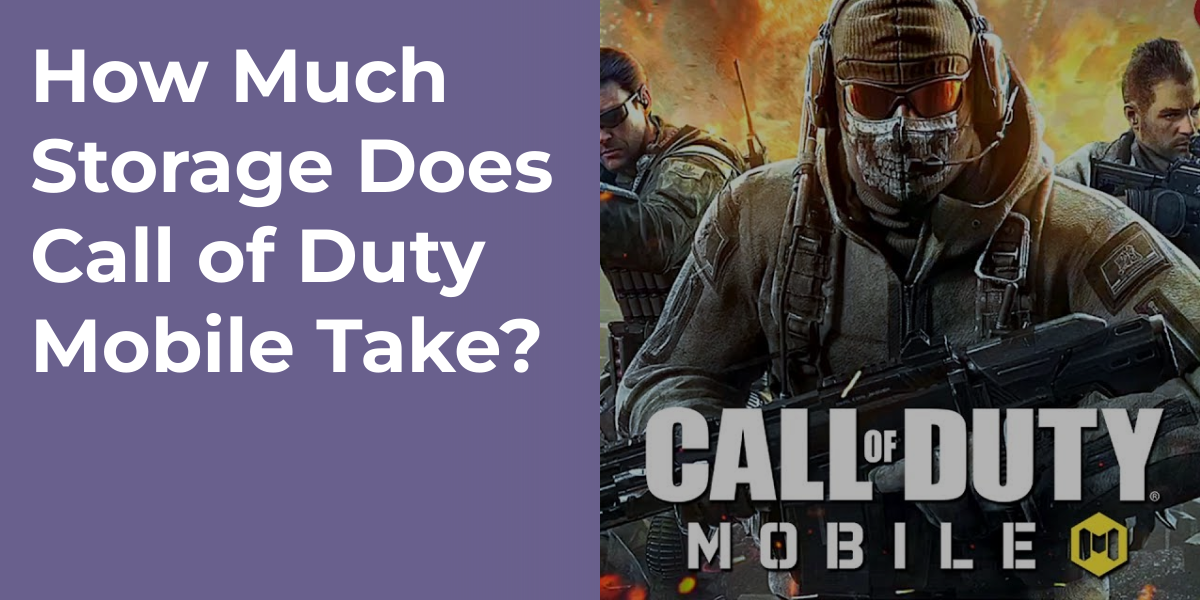 How Much Storage Does Call of Duty Mobile Take?
