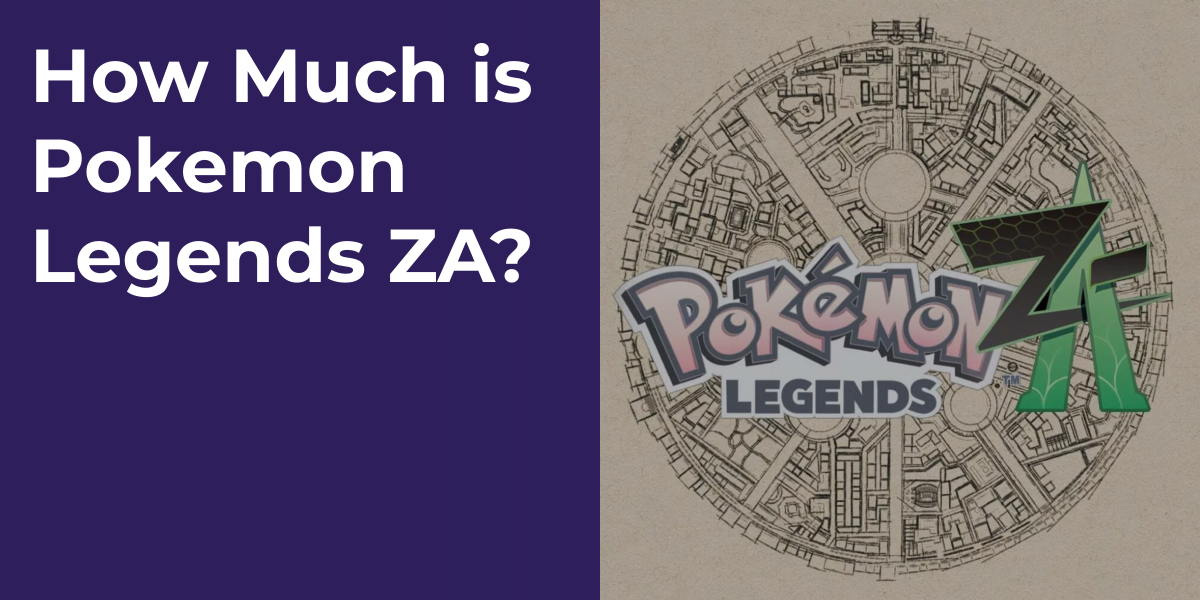 How Much is Pokemon Legends ZA?