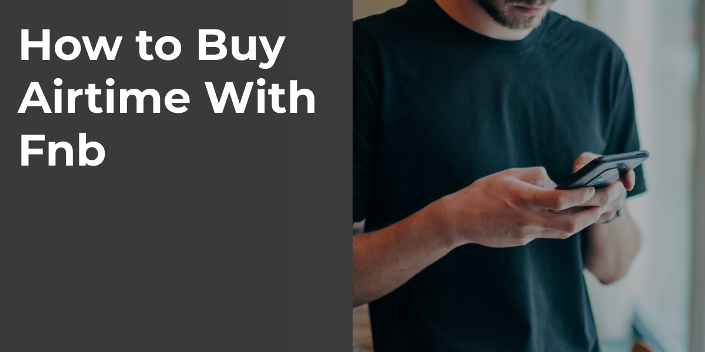 How to Buy Airtime With Fnb