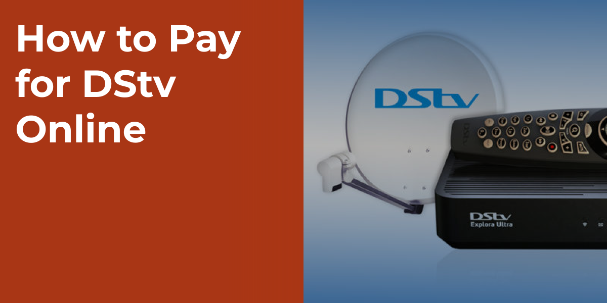 How to Pay for DStv Online