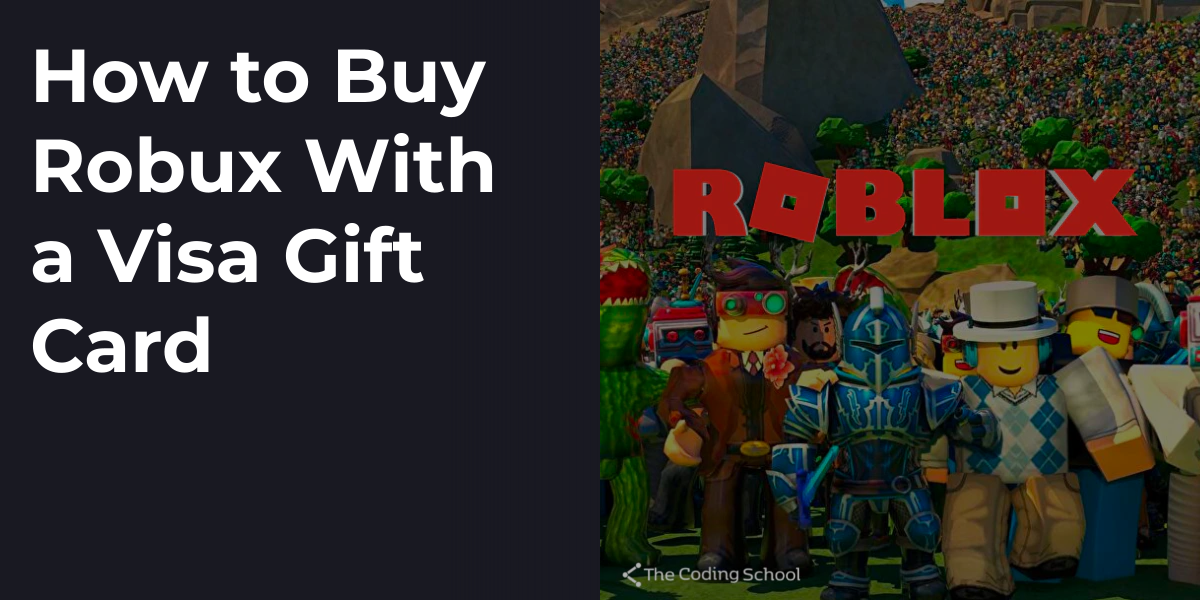 How to Buy Robux With a Visa Gift Card