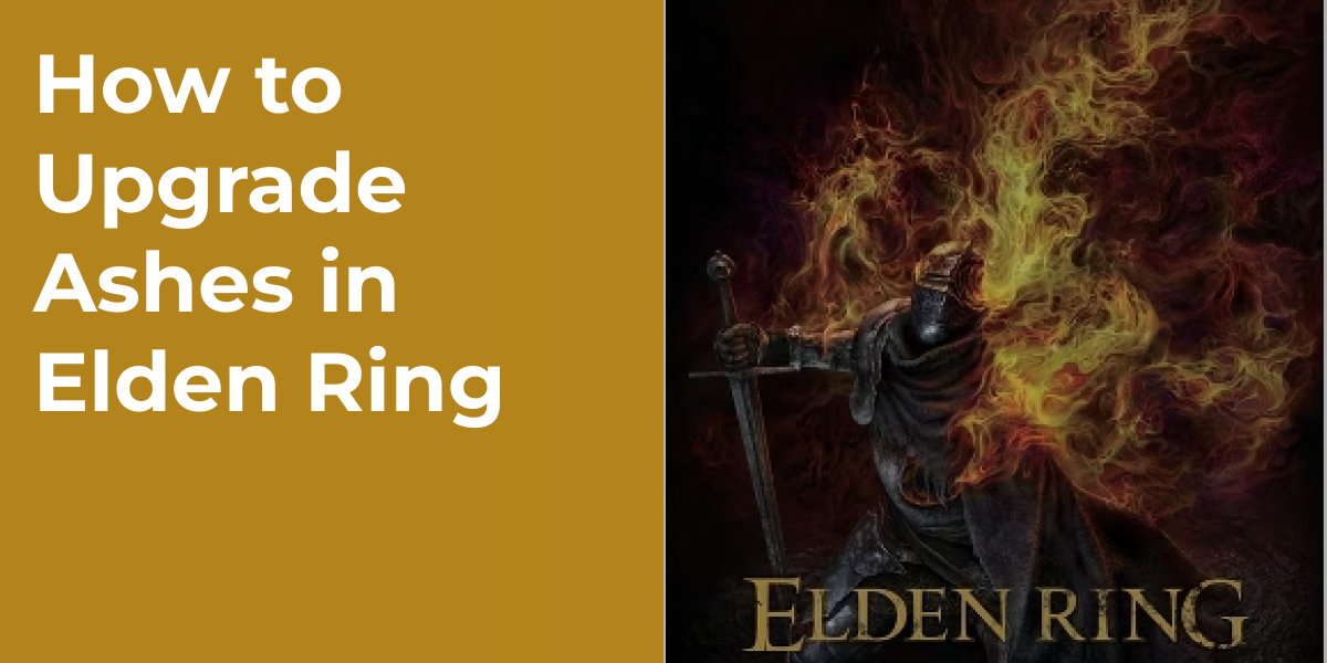 How to Upgrade Ashes in Elden Ring