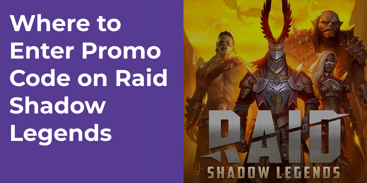 Where to Enter Promo Code on Raid Shadow Legends