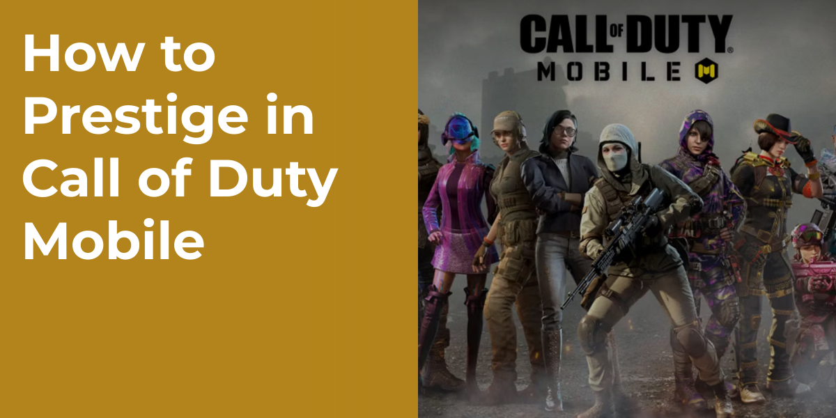 How to Prestige in Call of Duty Mobile
