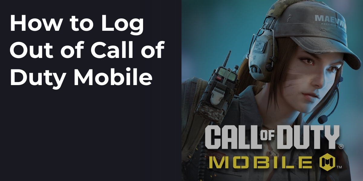 How to Log Out of Call of Duty Mobile