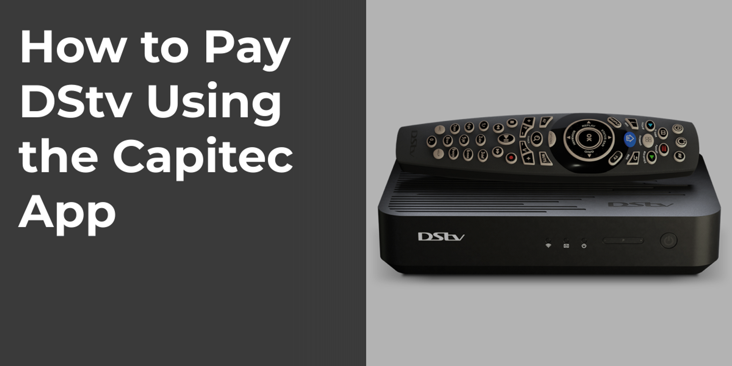 How to Pay DStv Using the Capitec App