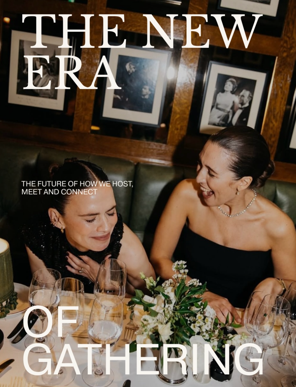 The new era of gathering: The future of how we host, meet and connect