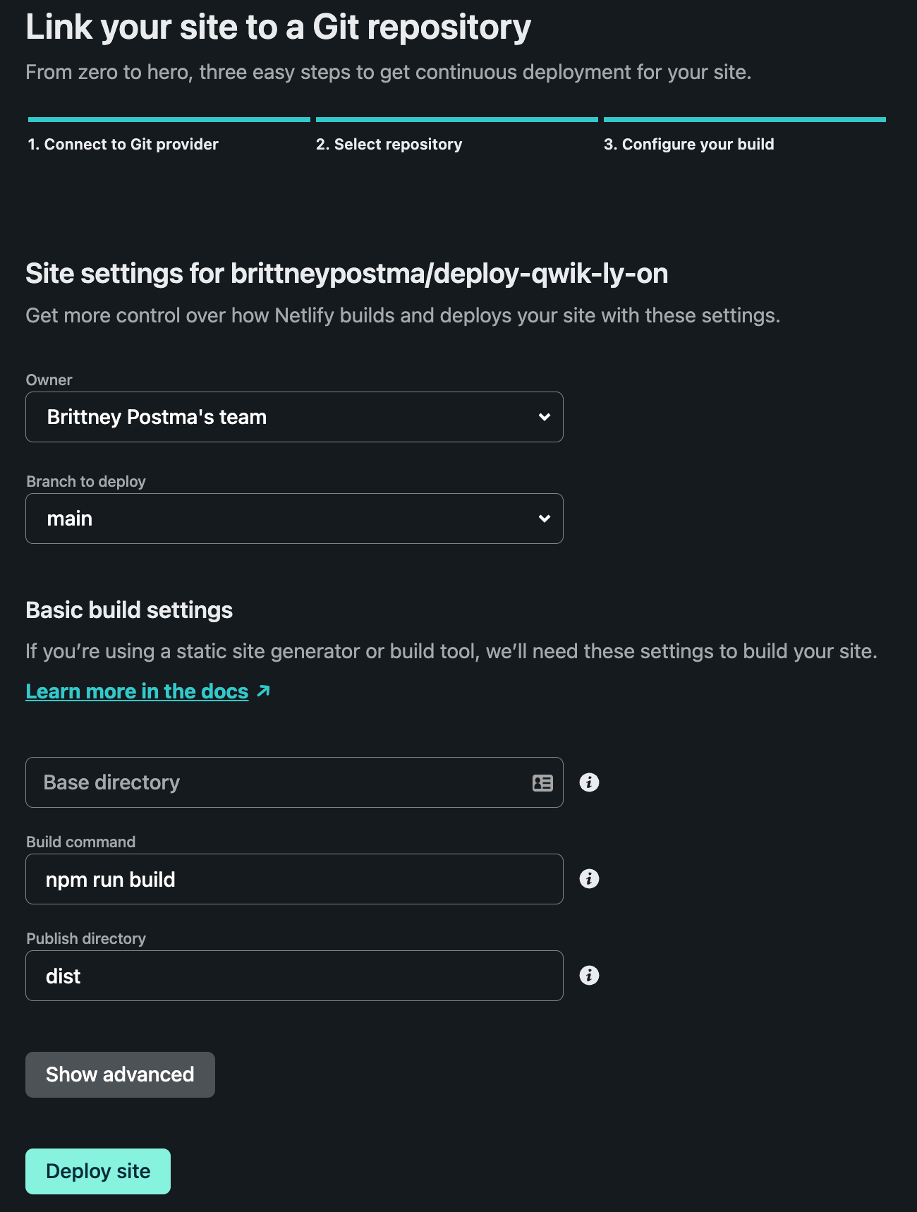 Link your site to a Git repository and setup the build settings