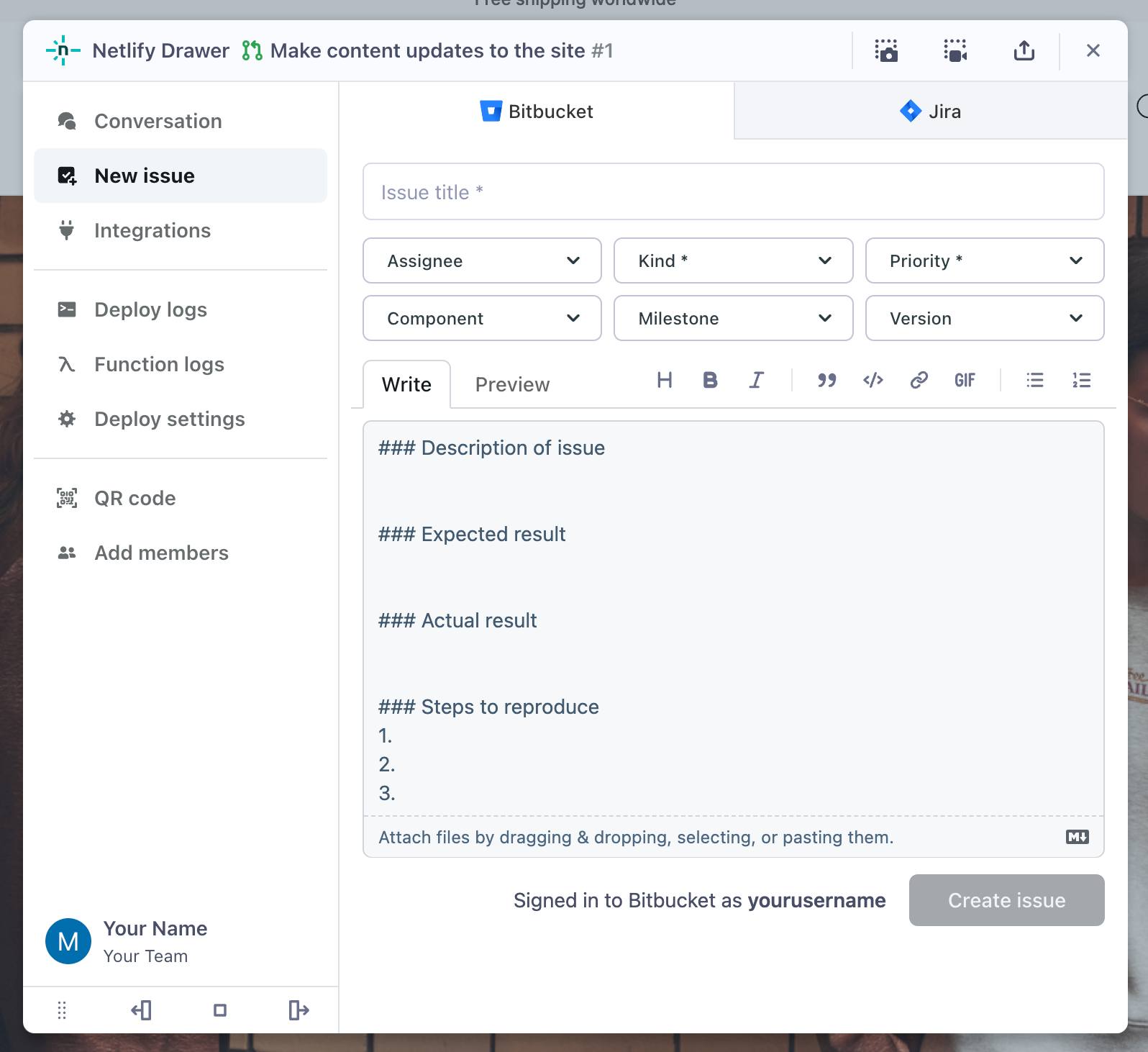 The Netlify Drawer has fields available for filing an issue with supporting metadata. In this case, the user has integrations with both Bitbucket and Jira.