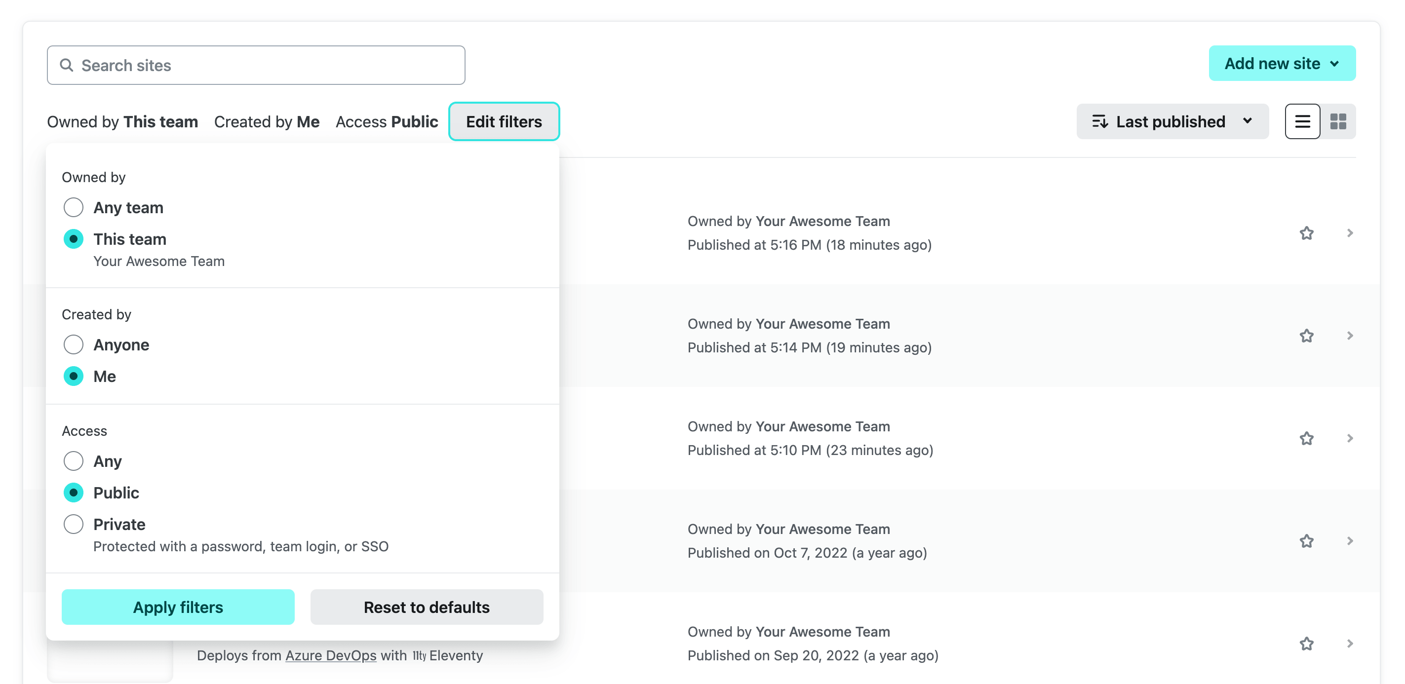 Filters and sort options are available before the Sites list. The filters include owned by (team), created by, and access