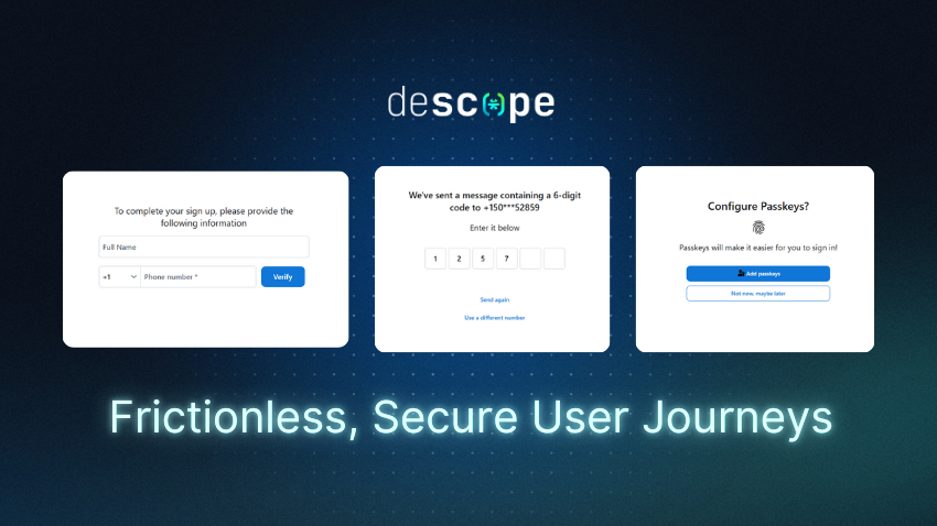 Frictionless, Secure User Journeys