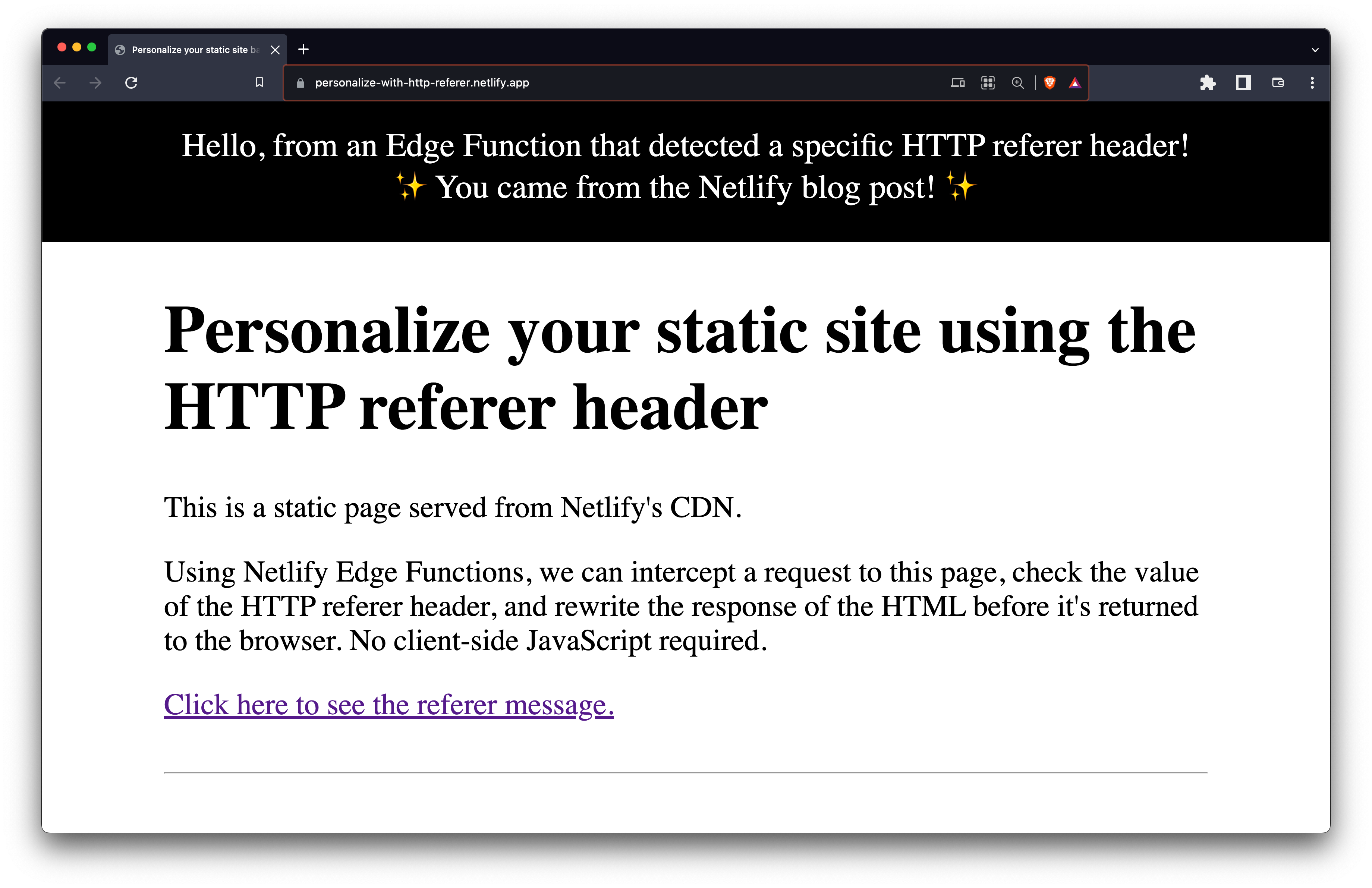Screenshot of demo website, showing a personalized message at the top, including the message you can from the netlify blog post, showing it personalized the page based on the netlify.com referer header