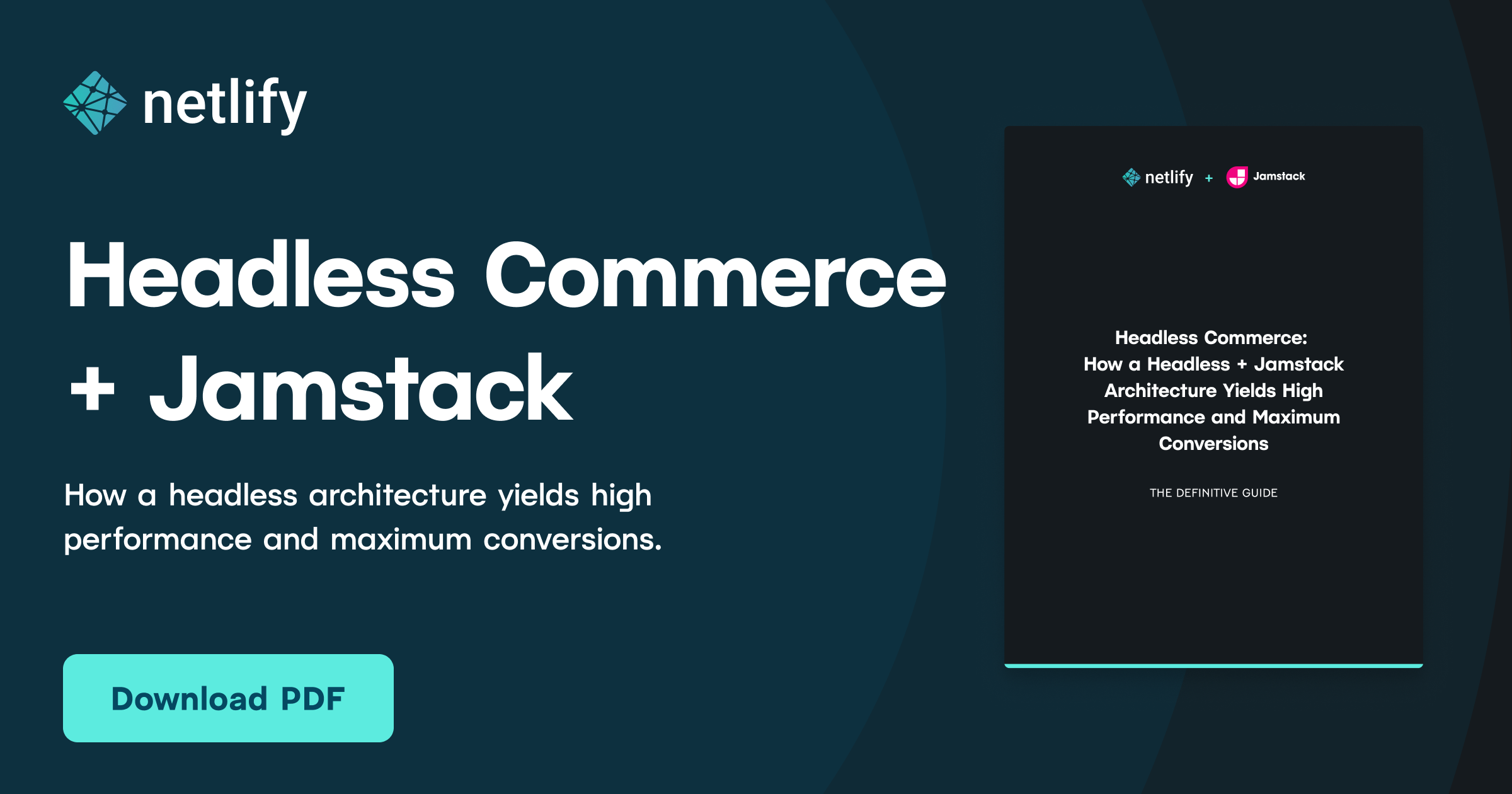 Headless Commerce - How a Headless + Jamstack Architecture Yields High ...