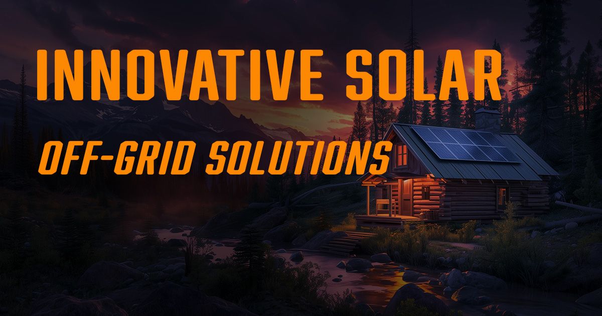 Curated visual reference: Innovative Off Grid Solar Systems For Your Remote Solar Power Photo Inspiration