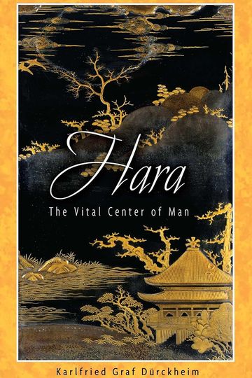 Hara: The Vital Center of Man