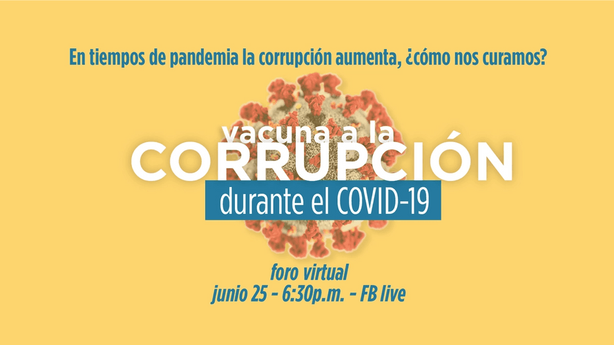 Foro: Vacuna a la Corrupción