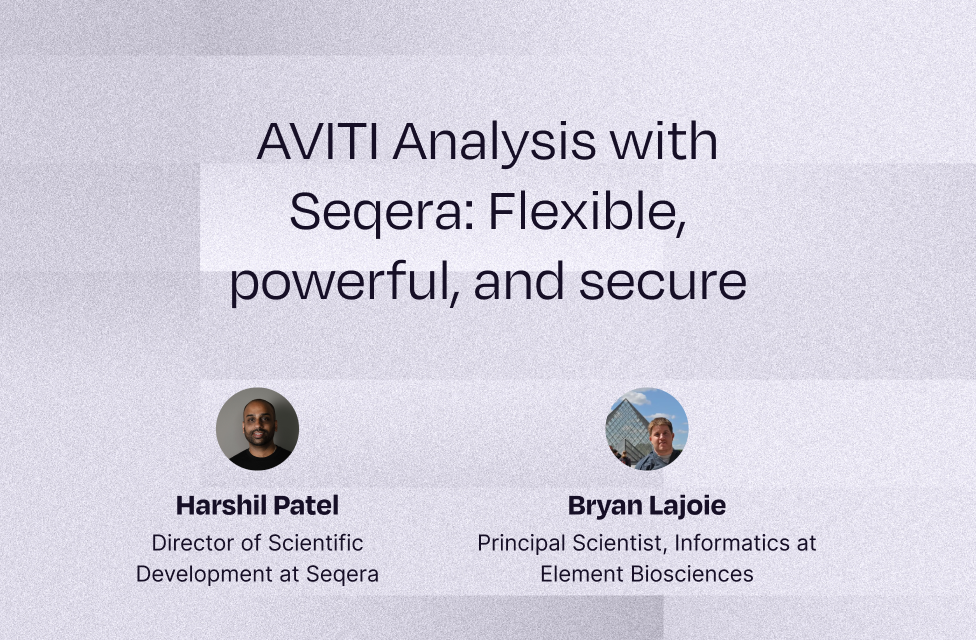 AVITI Analysis with Seqera: Flexible, powerful, and secure cloud-based analysis for all