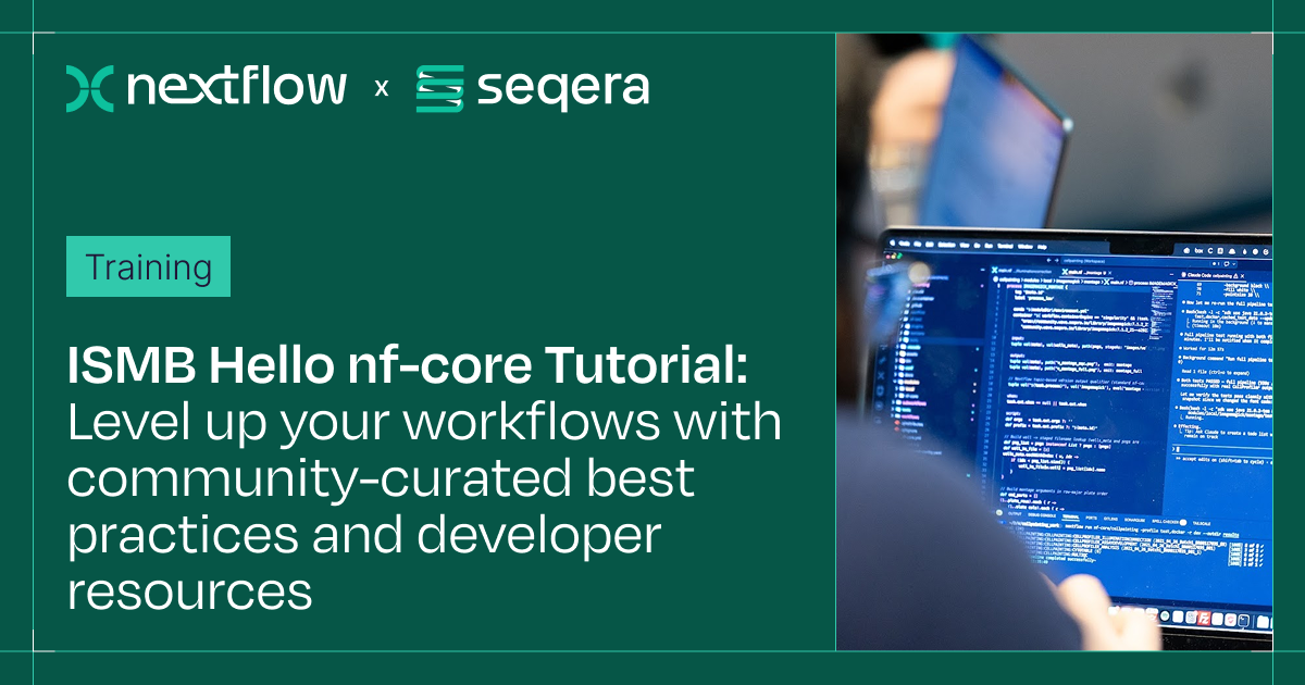 ISMB Hello nf-core Tutorial: Level up your workflows with community-curated best practices and developer resources