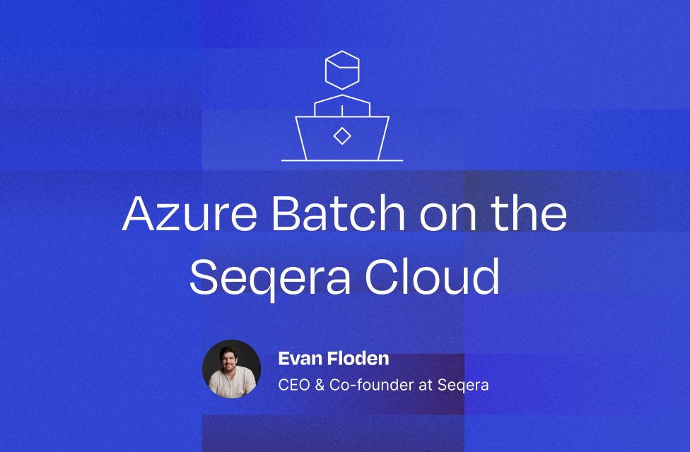 Azure Batch on the Seqera Cloud Webinar Series 2021