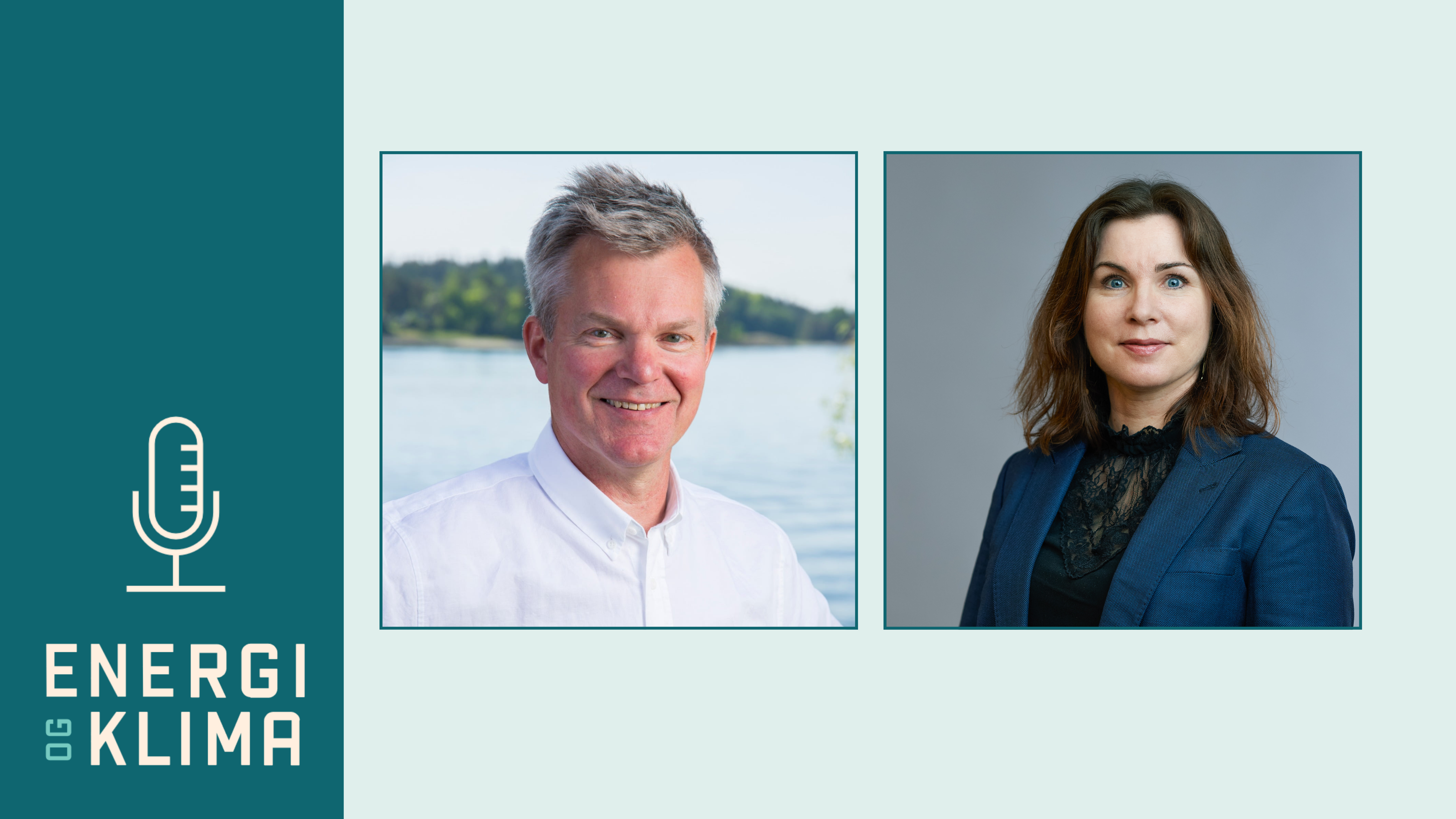 Podcastomslag for «ENERGI OG KLIMA» med mikrofonikon og portretter av en smilende mann og kvinne.