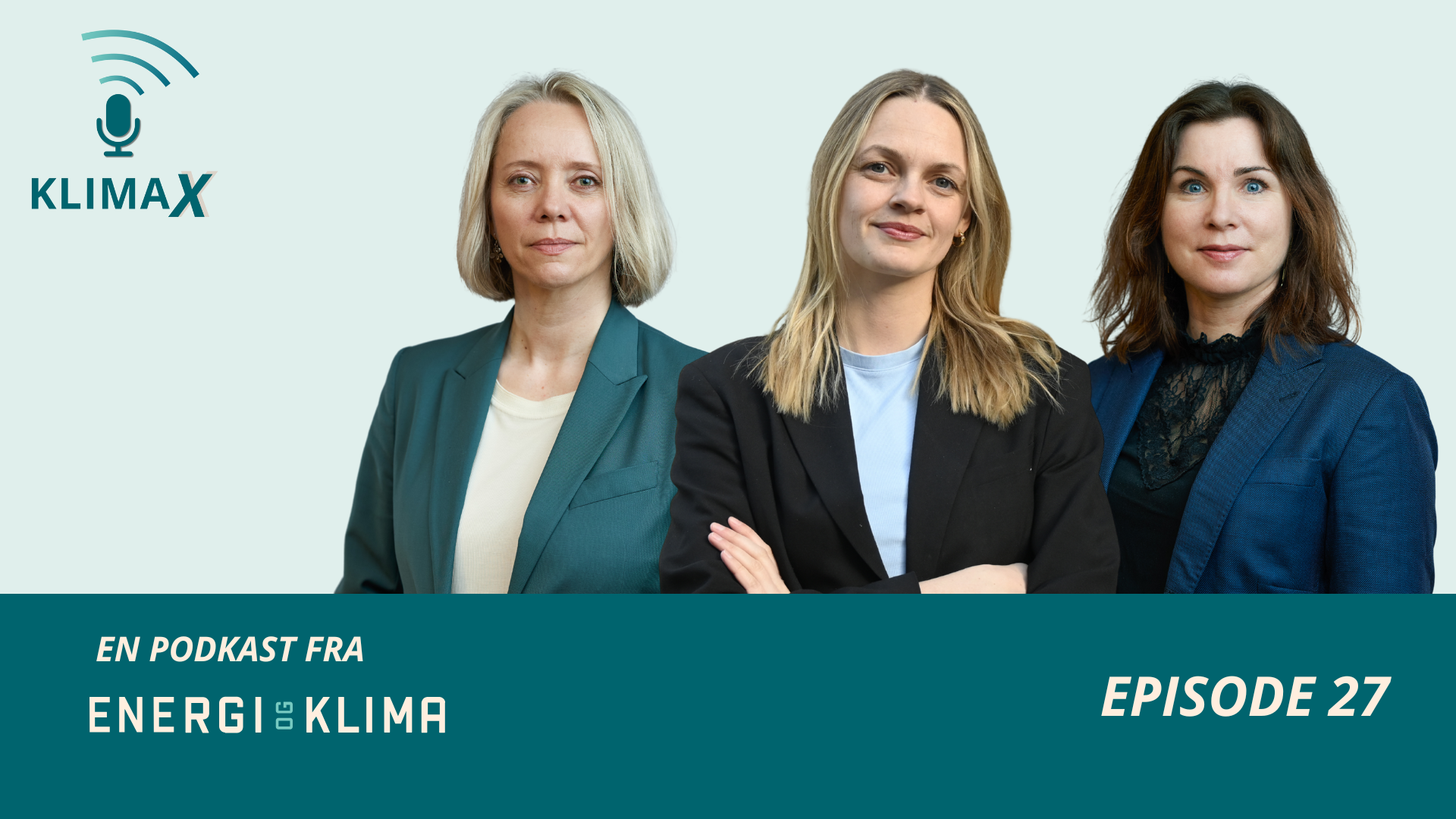 Foto av tre kvinner med dressjakker og et fast og vennlig blikk på fotografen. Logoen til podkasten Klimax i det ene hjørnet