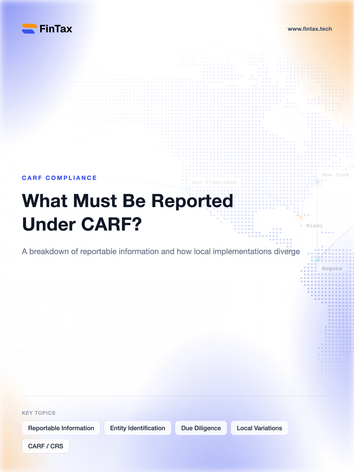 CARF Reporting Requirements: What Must Be Reported and How Local Rules Differ