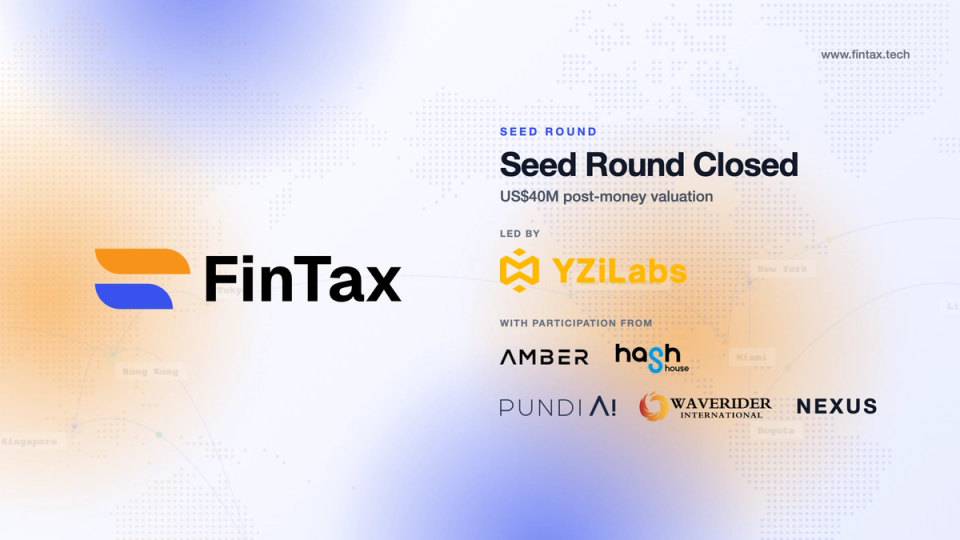 EASY Residency S4 by YZi Labs Leads Investment, FinTax Completes Seed Round