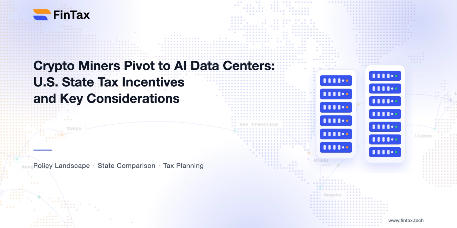 Crypto Miners Pivot to AI Data Centers: U.S. State Tax Incentives and Key Considerations