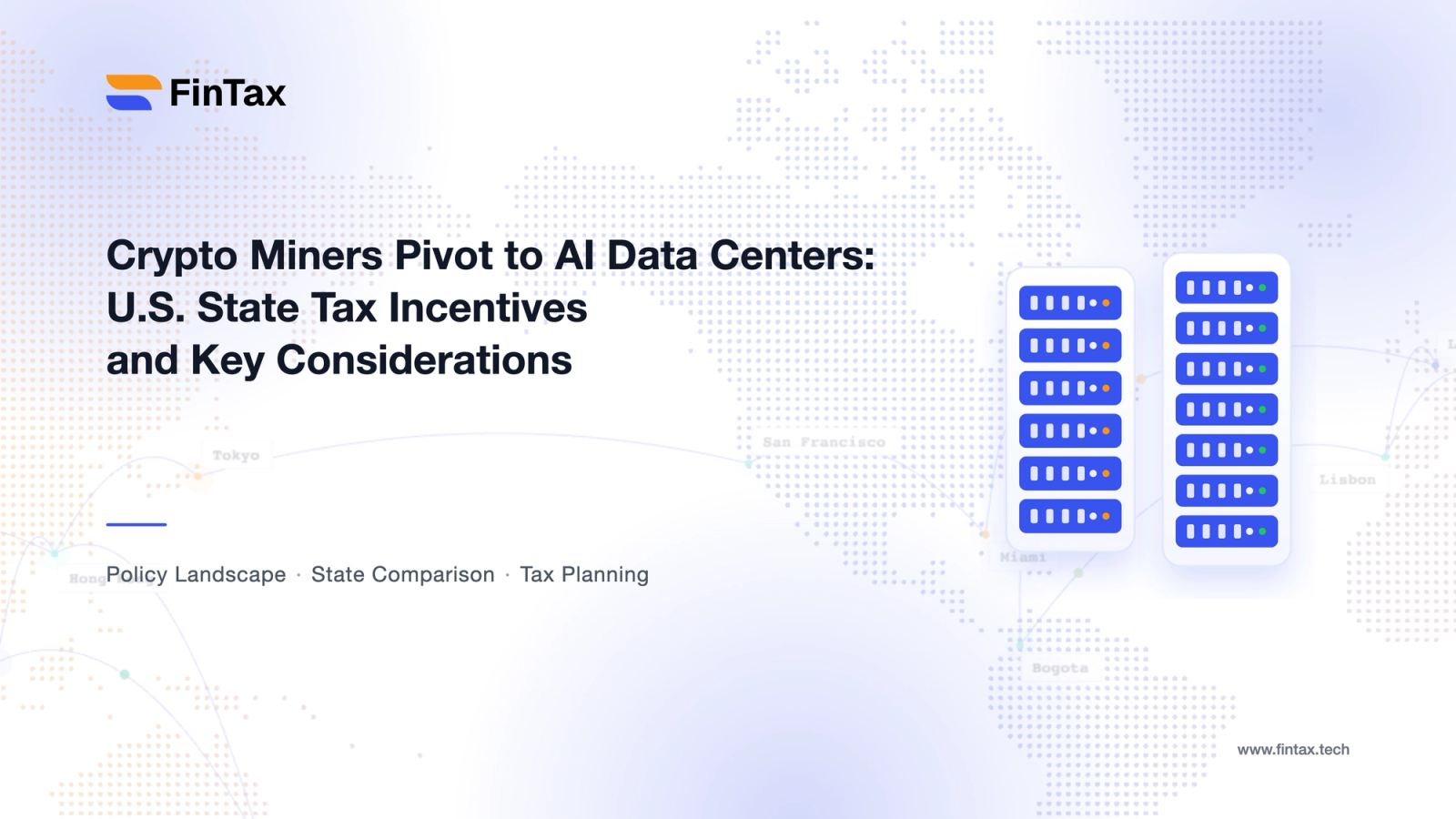 Crypto Miners Pivot to AI Data Centers: U.S. State Tax Incentives and Key Considerations