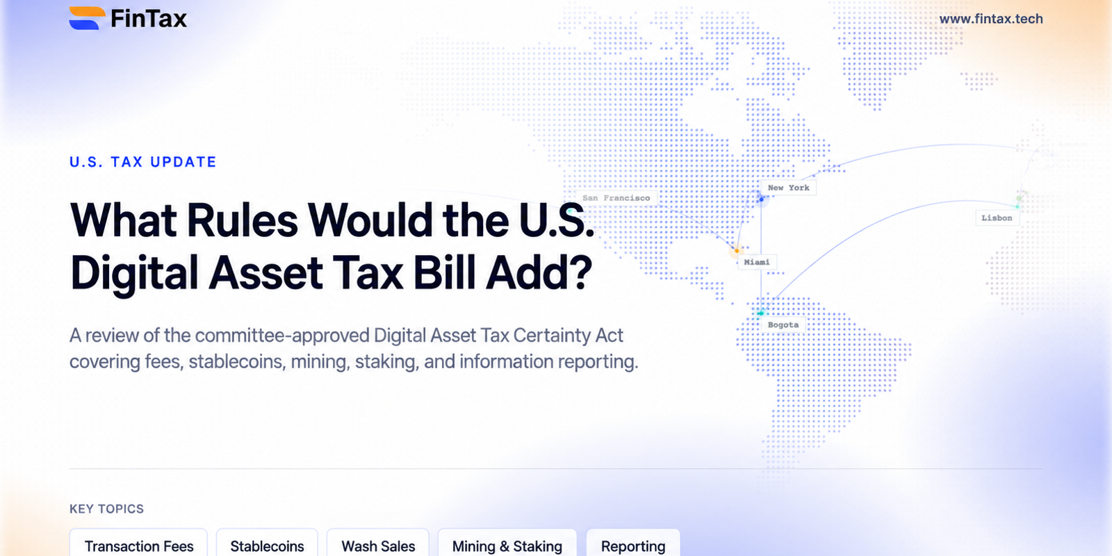 Digital Asset Tax Certainty Act Advances Out of Committee: What Rules Could It Add to the U.S. Digital Asset Tax Regime?