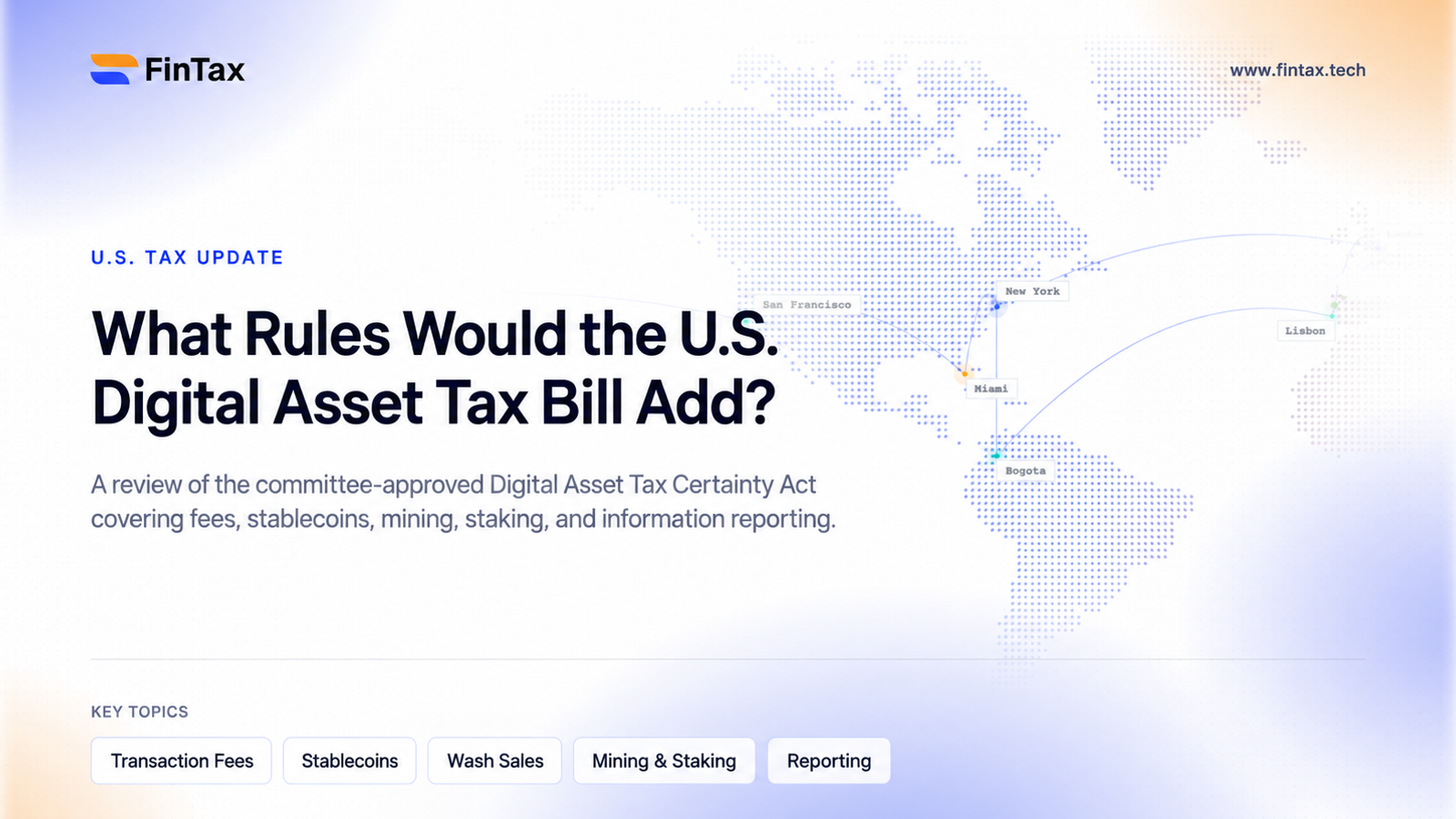 Digital Asset Tax Certainty Act Advances Out of Committee: What Rules Could It Add to the U.S. Digital Asset Tax Regime?
