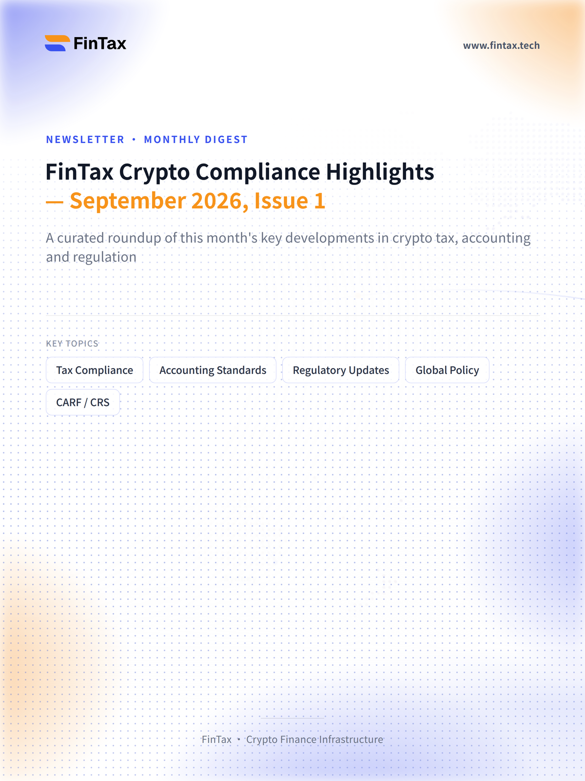 FinTax Crypto Compliance Highlights — September 2026, Issue 1