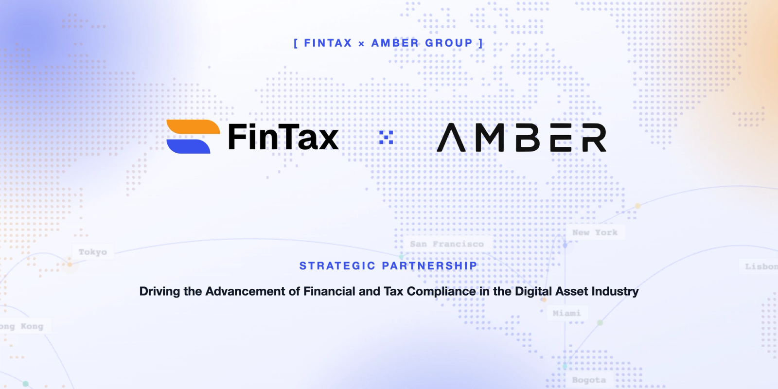 FinTax partners with Amber Group to Driving the Advancement of Financial and Tax Compliance in the Digital Asset Industry