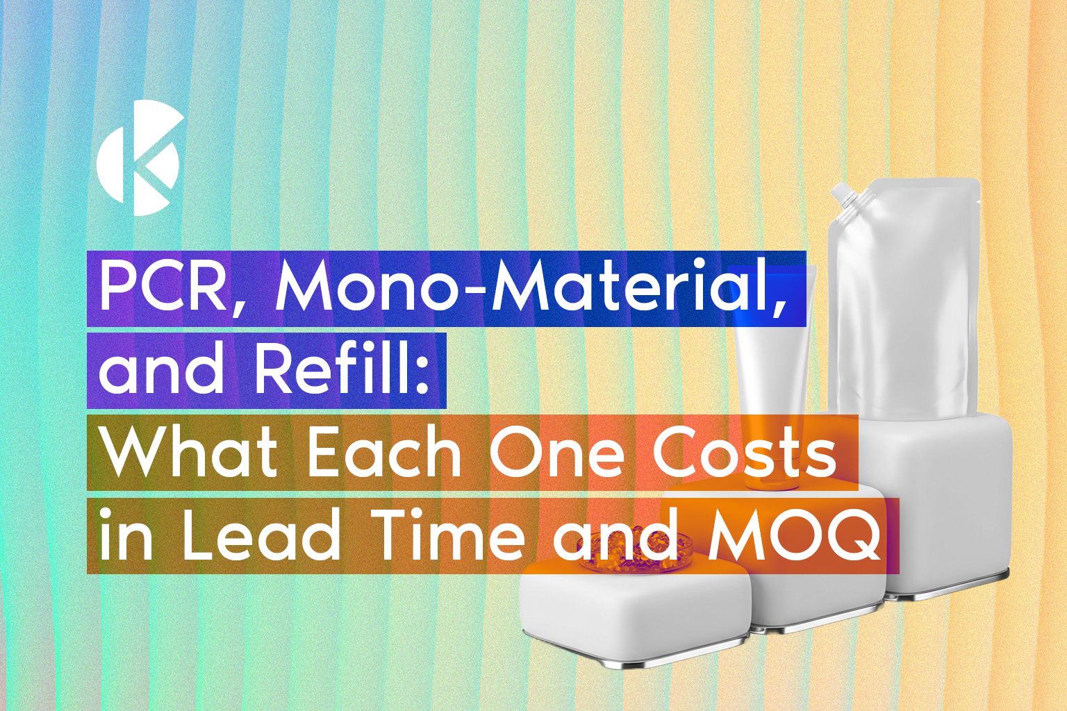 PCR, mono-material and refill article banner showing white bottles and a refill pouch