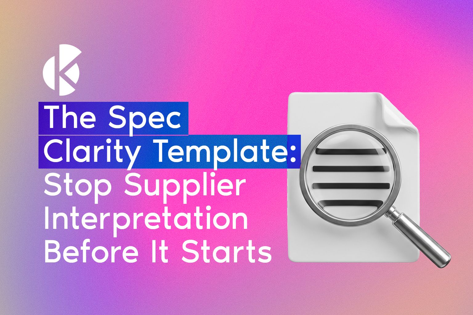 Spec Clarity Template article banner with a document and magnifying glass graphic